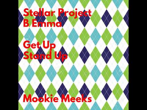 Stellar Project Feat  B. Emma - Get Up Stand Up