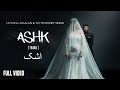 ASHK Yo Yo Honey Singh Tahmina Arsalan Full Video