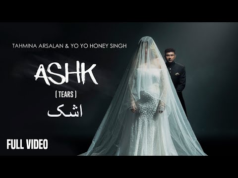 Poster Ashk Lyrics – Yo Yo Honey Singh x Tahmina Arsalan