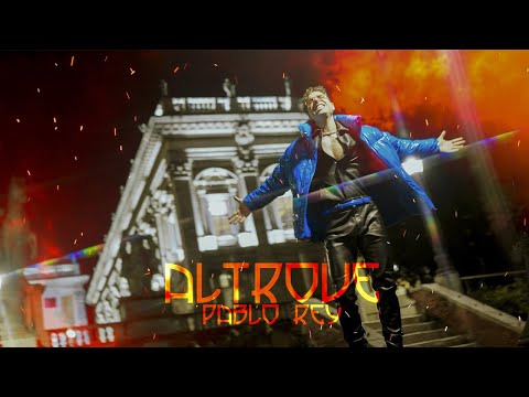 PABLO REY - ALTROVE ( OFFICIAL VIDEO )