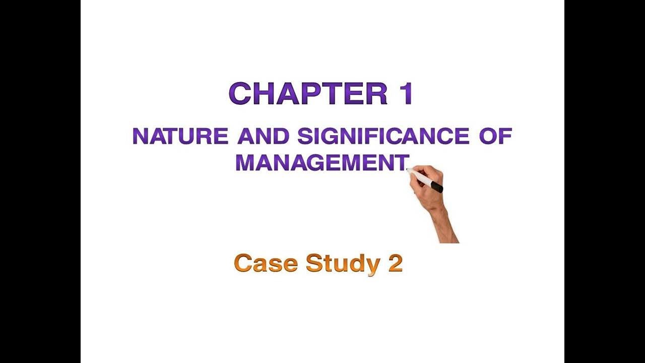 Case Study 2: Chapter 1 - Significance of Management | Class 12 Business Studies