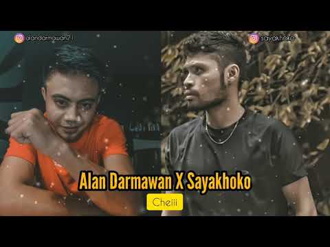 Alan Darmawan X Sayakhoko Trap mix (Official video lyrics)