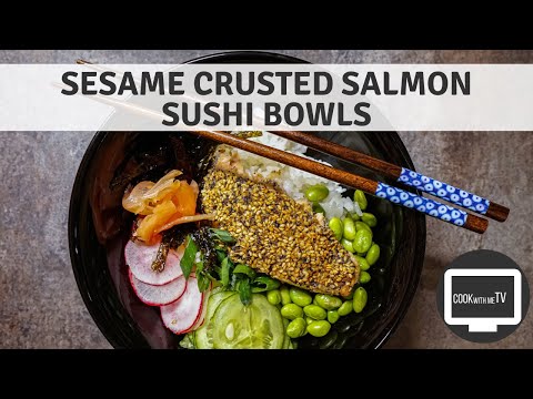 Dinner With A Dietitian: Sesame Crusted Salmon Sushi Bowls!