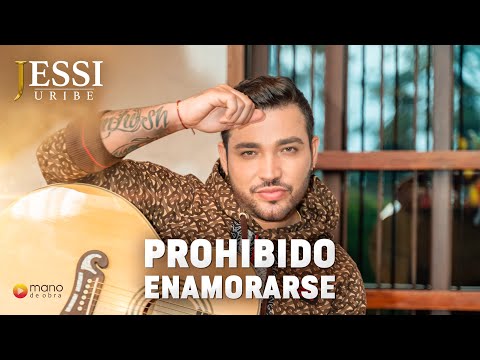 Video Prohibido Enamorarse de Jessi Uribe