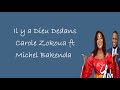 Il Y A Dieu Dedans Carole Zokoua Ft Michel Bakenda Lyrics