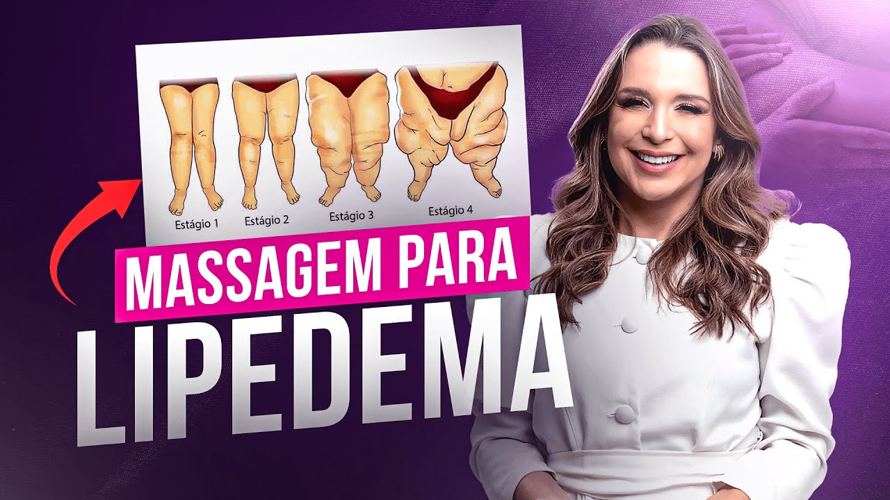 PASSO A PASSO DA MASSAGEM PARA LIPEDEMA