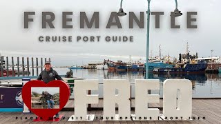 Cruise Port Guide - Fremantle - Perth - Australia - What to see in Fremantle and Port Information.