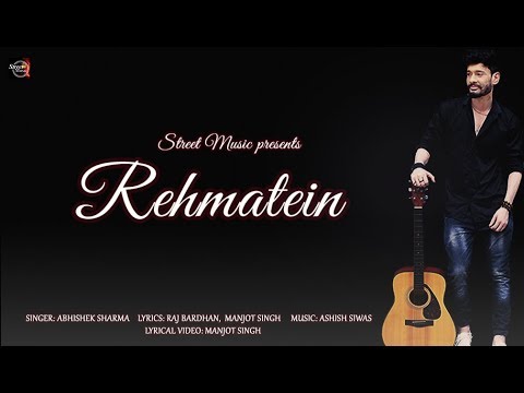 Abhishek sharma rehmatein