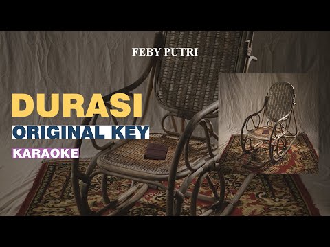 [KARAOKE] Feby Putri - Durasi (feat. Kapal Udara) ORIGINAL KEY