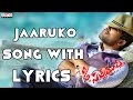 Jaaruko Full Song With Lyrics S O Satyamurthy Songs Allu Arjun Samantha DSP