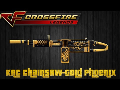 KAC ChainSAW-Gold Phoenix | CFM/PH (WatcherNation)