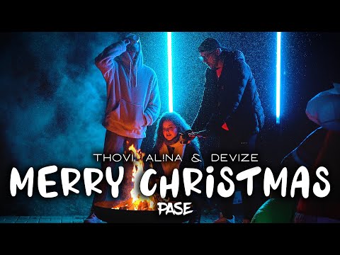 PASE - MERRY CHRISTMAS (THOVI, ALINA & DEVIZE) (official Musicvideo 2021)