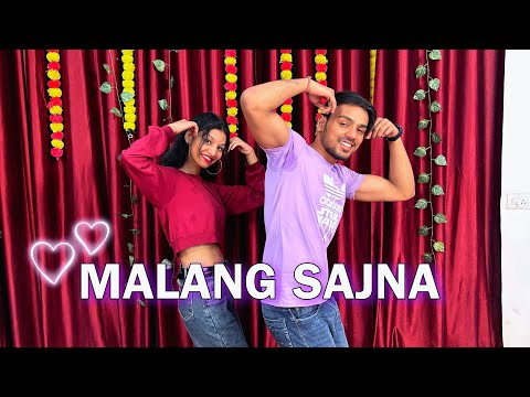 Malang Sajna Dance Video | Sachet & Parampara | Tu Jo Naina Ch Pilaya Eh | Cover