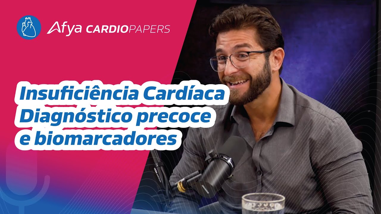 Insuficiência Cardíaca: Diagnóstico precoce e biomarcadores