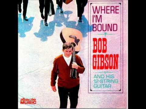 Bob Gibson - Dink's Song (Fare Thee Well) - 1964