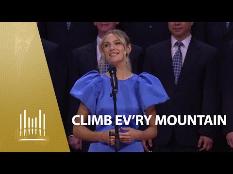 Climb Ev'ry Mountain featuring Amy Manford | The Tabernacle Choir