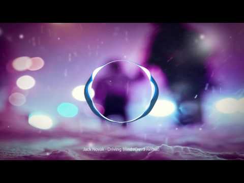 Jack Novak featuring Bright Lights - Driving Blind (Crav3 Remix)
