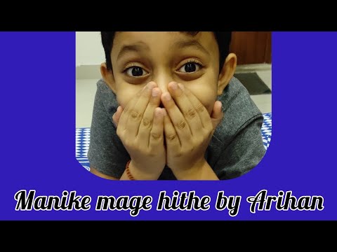 Manike mage hithe by arihan | Entertainment With Arihan |