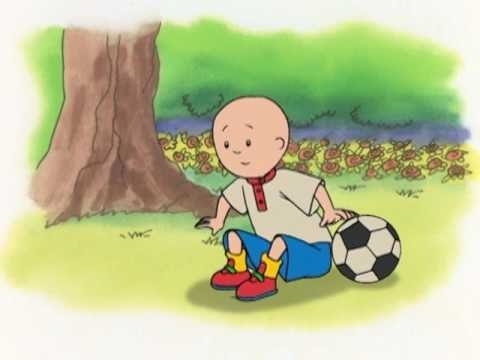 Caillou Season 1 Episode 61 I Caillou's Big Kick