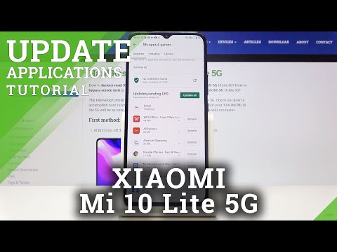 How to Update Apps on XIAOMI Mi 10 Lite 5G – Download Newest App Version