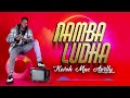 Kevo MacAwilly Namba Ludha Official Audio