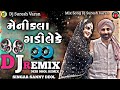 Main Nikla Gaddi Leke Dj Remix Gadar 2 Sunny Deol Gujarati New Song 2024 Hindi Song Dj