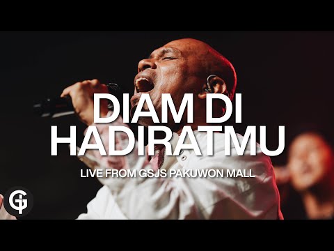 Diam Di Hadiratmu x Oh Mulianya Hadiratmu | Cover by GSJS Worship