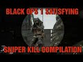 BLACK OPS 1 SNIPER KILL COMPILATION