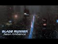 Blade Runner - Neon Ambience | For Work, Study and Relaxation - 8 Hours