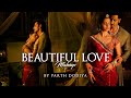 Beautiful Love Mashup - Parth Dodiya | Jashn-E-Bahaaraa | A.R. Rahman