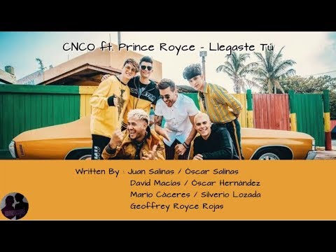 CNCO ft. Prince Royce - Llegaste Tú