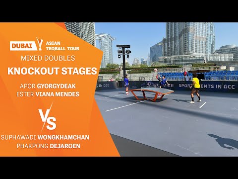 Asian Teqball Tour - Dubai | Mixed Doubles | A.Gyorgydeak, E.Mendes vs S.Wongkhamchan, P.Dejaroen