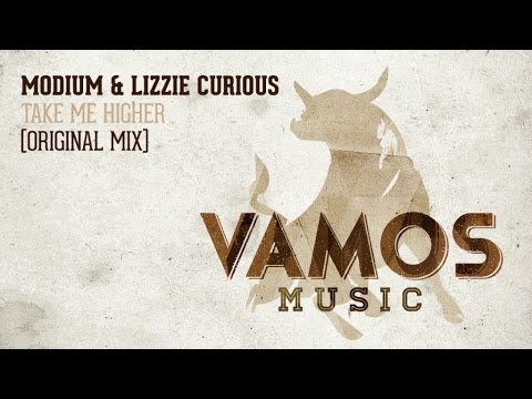 Modium & Lizzie Curious - Take Me Higher