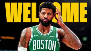 Paul George "Welcome to Boston Celtics" 🍀🔥
