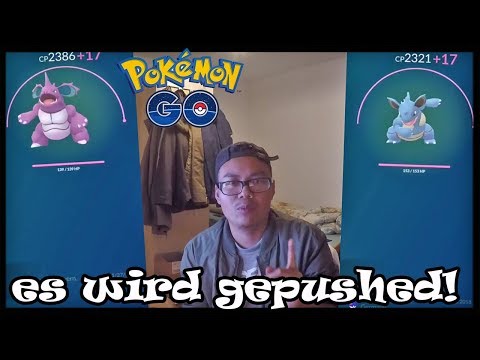 NIDOKING & NIDOQUEEN auf Max gepushed & lootchest.de Opening! Pokemon Go! Video