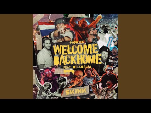 Welcome Back Home (feat. MC Ambush) (Extended Mix)
