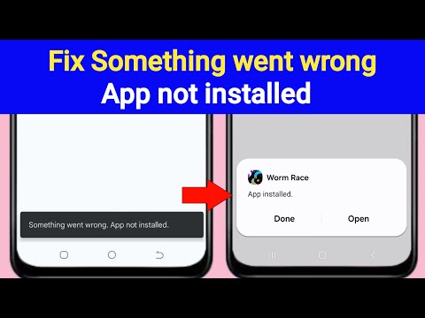 Fix Something Went Wrong App Not Installed Problem | App Not Installed Something Went Wrong Solve