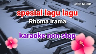 Download lagu SPESIAL LAGU LAGU RHOMA IRAMA KARAOKE... mp3