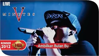 Download lagu Five Minutes - Ambilkan Bulan Bu [Live Konser] at Bandar lampung, 3 Maret 2012 mp3