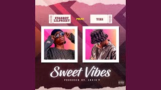 Download lagu Sweet Vibes mp3 Download lagu Sweet Vibes mp3