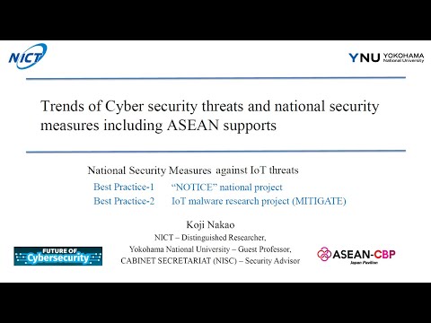 Trends of Cyber security threats and national security measures including ASEAN supports