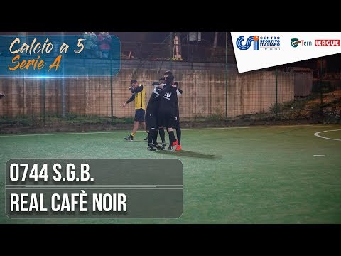 [ Serie A ] 0744 S.G.B. - Real Cafè Noir (Calcio a 5)