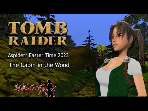 TRLE AET 2023 The Cabin in the Wood Full Walkthrough