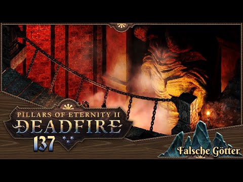 PILLARS OF ETERNITY 2 [137] ⚔️ Falsche Götter  -  Lets Play [GER/DEU]