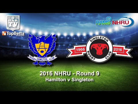 2016 NHRU Round 9 Delayed Broadcast - Hamilton Hawks v Singleton Bulls
