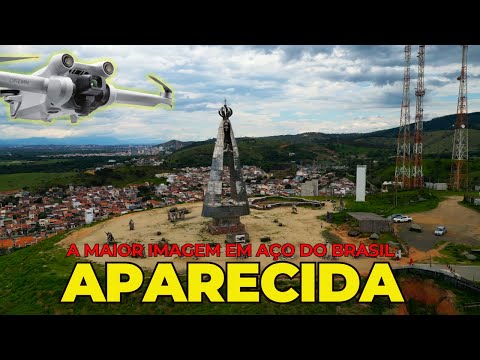 A MAIOR IMAGEM DE AÇO DO BRASIL, VOCÊ PRECISA CONHECER - APARECIDA 