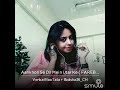 Aankhon Se Dil Me Utar Ke With Bidisha