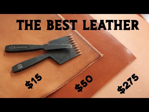 Are THESE The Best Leathers for Leather Craft?