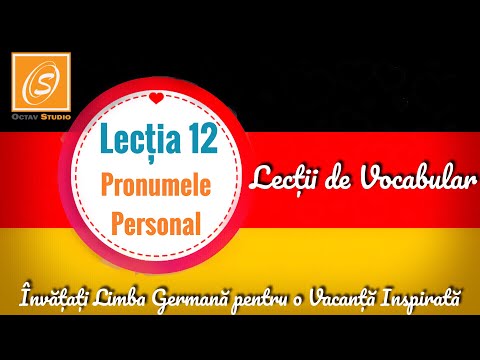Lecția 12 - Pronumele Personal  - Lecții de Vocabular in Limba Germană