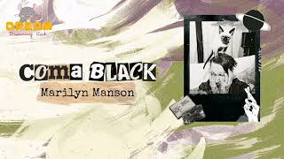 [Lyrics+Vietsub] Marilyn Manson - Coma Black | Dreamy Rat